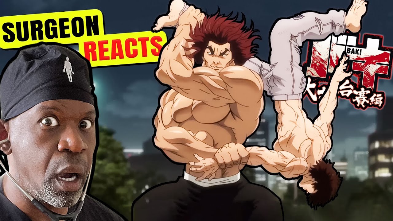 Jaw Dropping Surgeon Reacts To Epic Baki Hanma Vs Yujiro Hanma Battle