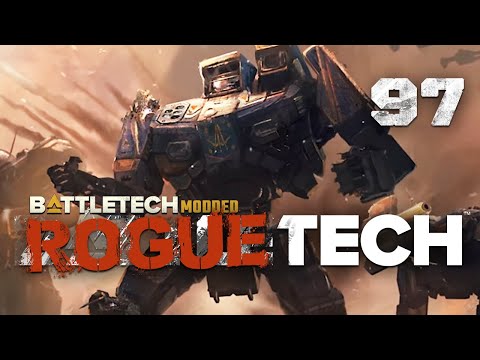 This new Mech is going to be AWESOME - Battletech Modded / Roguetech HHR Episode 97