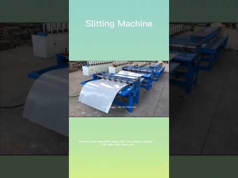 Steel Coils / Plate Slitting Machine