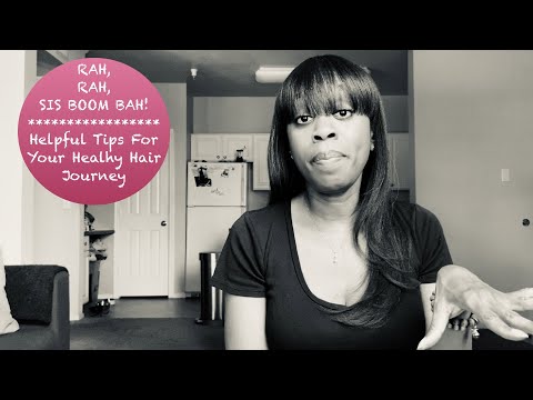 Rah, Rah, Sis Boom Bah! | Healthy Relaxed Hair | Tips To Stay Encouraged During Your Hair Journey