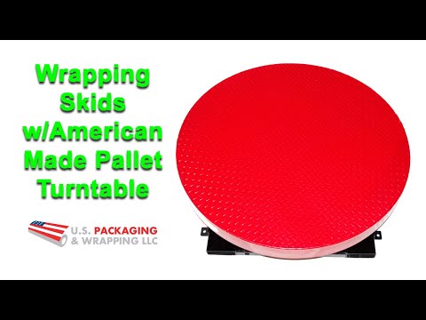 Wrapping Skids with a Pallet Turntable