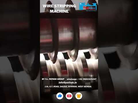 Wire Stripping Machine By TL PATHAK GROUP