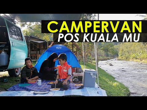 CAMPERVAN - Family Camping | POS KUALA MU (Malaysia)