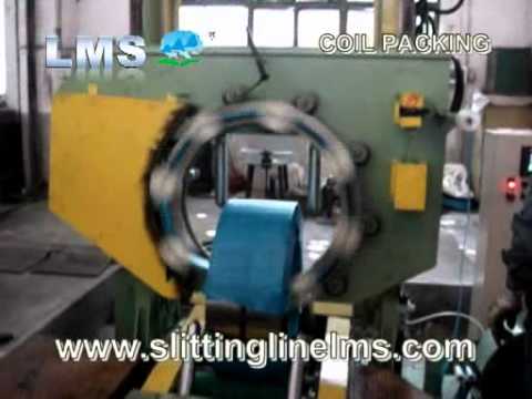 LMS Slit Coil Packing Machine