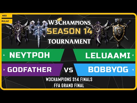 WC3 - W3Champions S14 Finals - FFA Grandfinal: Neytpoh vs Godfather vs Leluaami vs BobbyOG