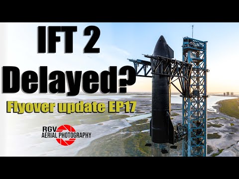 Starship DESTACKED?! Starbase Flyover Update Episode 17