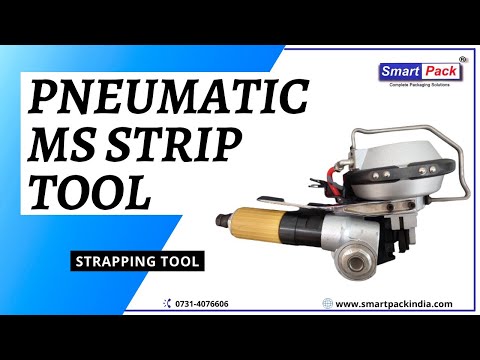 Pneumatic MS strip tool (Strapping Machine) CONTACT- +91 9109108483