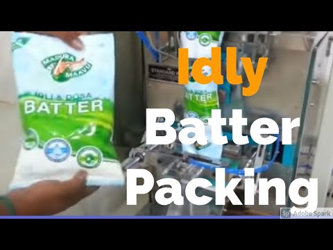 Automatic Idly/Dosa (Mavu) Batter Packing Machine