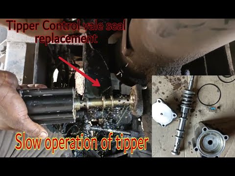 Tipper slow operation solution how to replace tipper control valve seal