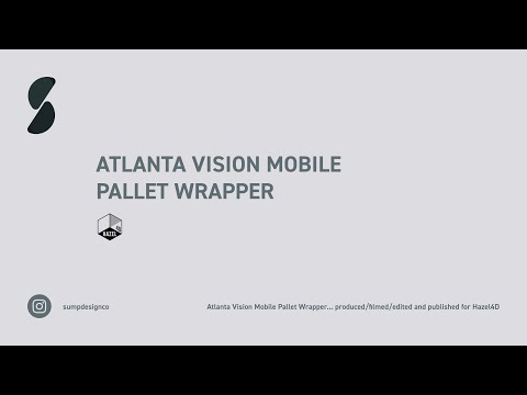 Atlanta Vision Mobile Pallet-Wrapper | @sumpdesignco