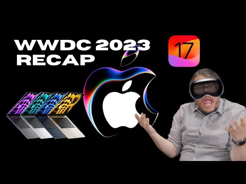 Apple WWDC 2023 Recap and Highlights: Vision Pro, MacBook Air 15, and More...