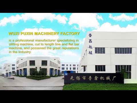 Puxin Steel Coil Slitting Machine, Cut To Length Lines , Flat Steel Machine and Steel Coil Upender