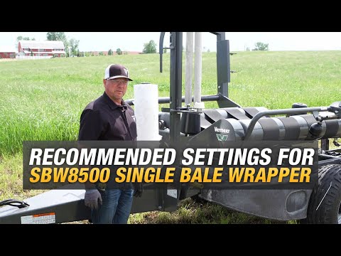 Recommended settings on the Vermeer SBW8500 single bale wrapper