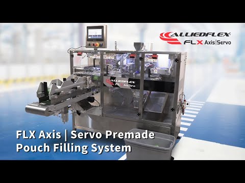 FLX Axis | Servo Premade Pouch Filling Machine