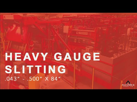 Heavy Gauge Master Coil Slitting