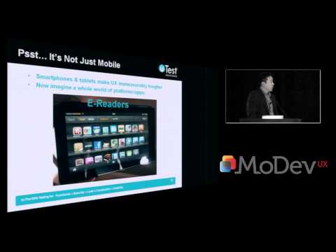 Mobile Usability: Why UX Matters More than Ever -- Peter Shih of uTest at MODEV UX