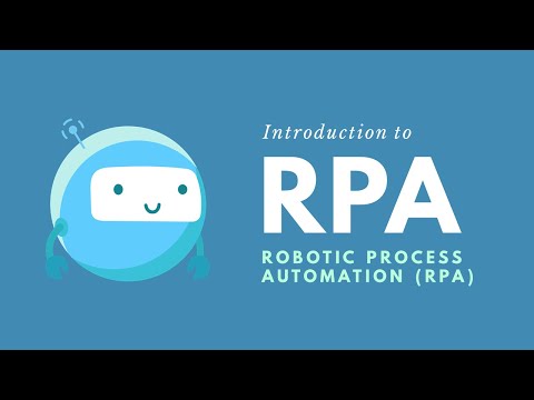 Introduction to Robotic Process Automation (RPA)