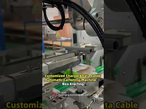 Customized Charger&amp;Data Cable Automatic Cartoning Machine ③ Box Erecting