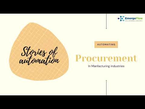 Stories of Automation - Procurement | Robotic Process Automation | EmergeFlow Technologies