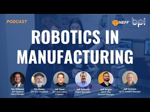 PODCAST: Industrial Automation - the rise of manufacturing robotics