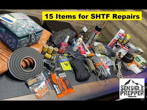 15 Items to Stock for SHTF Repairs: Prepper School Vol