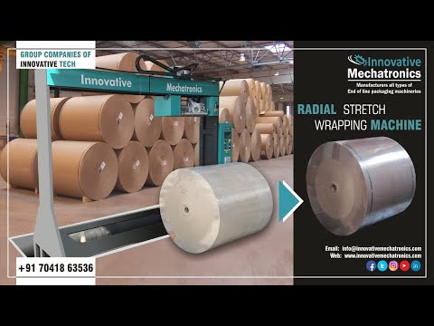 RADIAL STRETCH WRAPPING MACHINE | PAPER ROLL PACKING MACHINE | PAPER ROLL FILM WRAPPING MACHINE