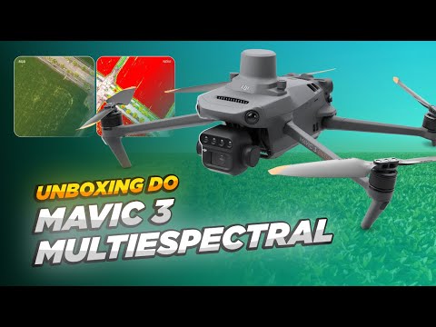 CONHEÇA O MAVIC 3 MULTISPECTRAL