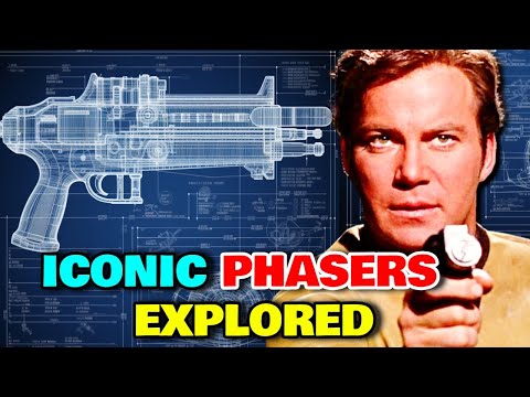 Phasers Explored - Star Trek&#039;s Most Iconic Weapn And Its Various Variants/Generations Explored!