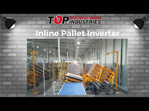 Inline Pallet Inverter (SLIP SHEET to BOARD)