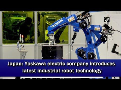 Japan: Yaskawa electric company introduces latest industrial robot technology