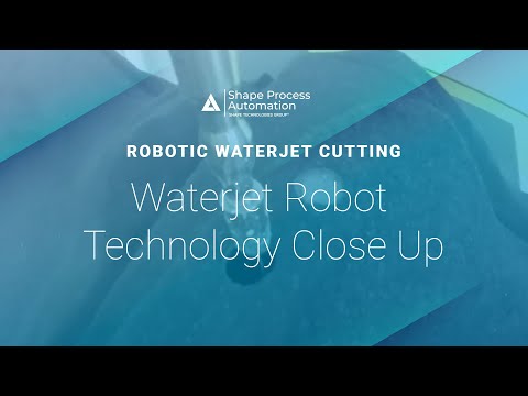 Industrial Robots, Waterjet Robot Technology Close Up - Shape Process Automation