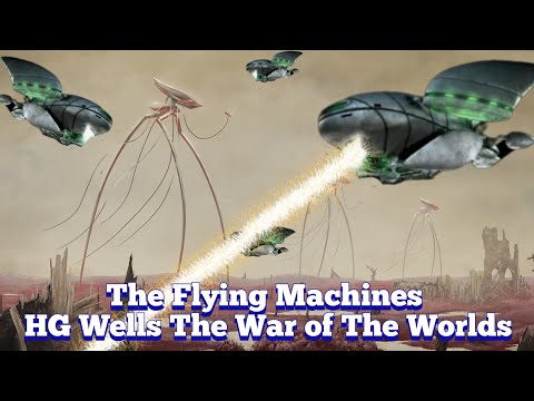 The Flying Machine: HG Wells The War of the Worlds All Adaptations 1897-2022 Jeff Wayne George Pal