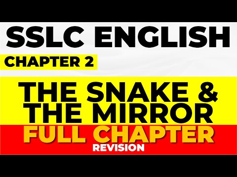 SSLC English Onam Exam | Unit 1 Chapter 2 Snake and The Mirror | Full Chapter Revision | Exam Winner