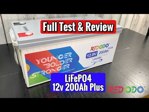 Redodo 12v 200Ah Plus LiFePO4 Lithium Battery 200A BMS Test &amp; Review