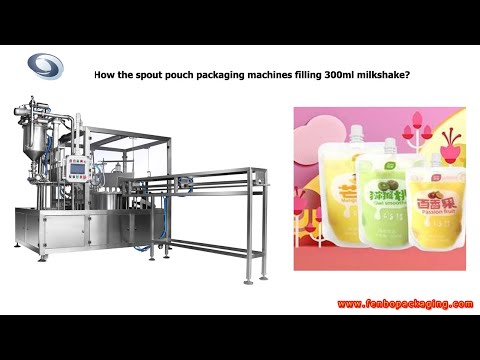 How the spout pouch packaging machines filling 300ml milkshake?