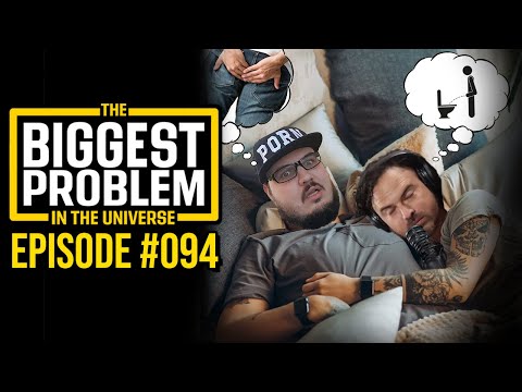 Biggest Problem #094 | Midnight Wees and Dead Batteries