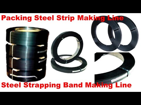 Packing Steel Strip Making Line. Steel Strapping Band Making Line