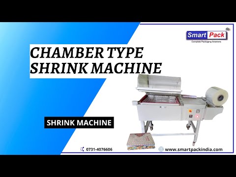 Shrink Machine Chamber Type - Automatic Wrapping Machine CONTACT- +91 9109108483