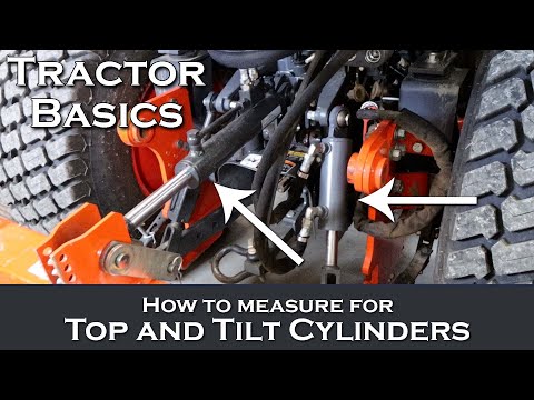 Tractor Basics - How To Measure For A Top And Tilt Cylinder