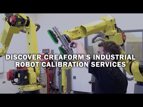 Creaform&#039;s industrial robot calibration using the C-Track Elite