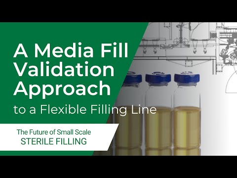 A media fill validation approach to a flexible filling line