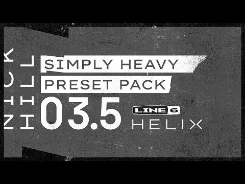 Line 6 Helix | Simply Heavy Preset Pack 3.5