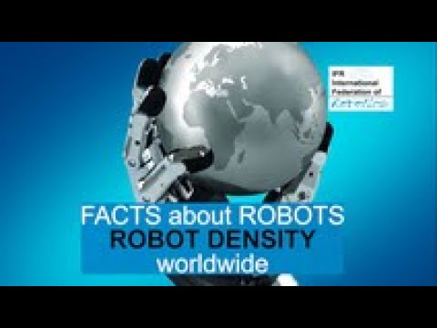 FACTS about INDUSTRIAL ROBOTS - Robot Density worldwide