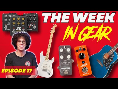 The Week In Gear - 17 | Affordable Preamps, Fender most versatile Strat? and a Blue Gibson Acoustic