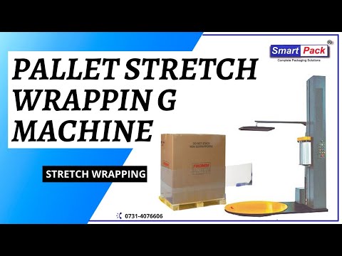 Pallet Stretch Wrapping Machine - Stretch Wrapping Machine in Jaipur CONTACT- +91 9109108483